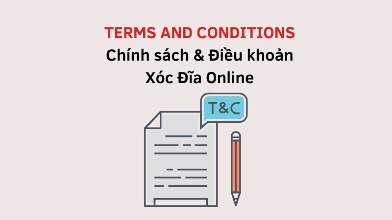 chính sách và điều khoản xocdiaonline