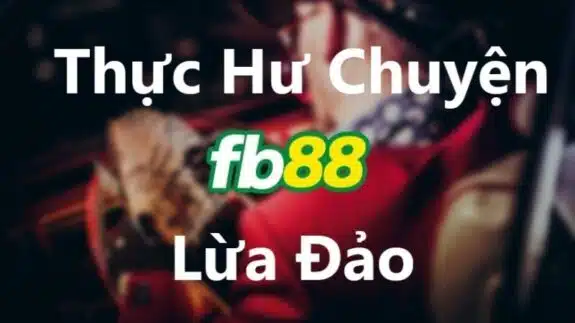 fb88 lua dao anh dai dien 1