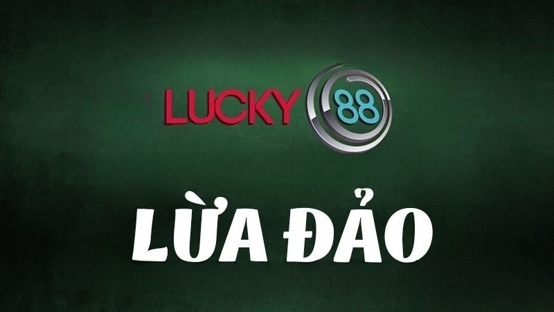 lucky88 lua dao anh dai dien